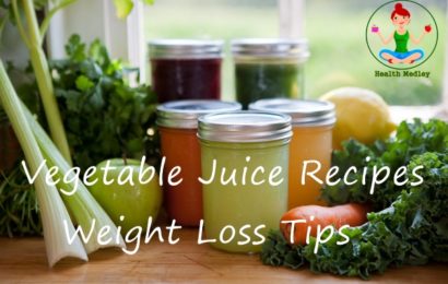 Vegetable Juice Recipes for Weight Loss Diet
